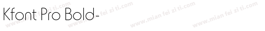 Kfont Pro Bold字体转换